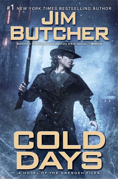 Cold Days: A Novel of the Dresden Files