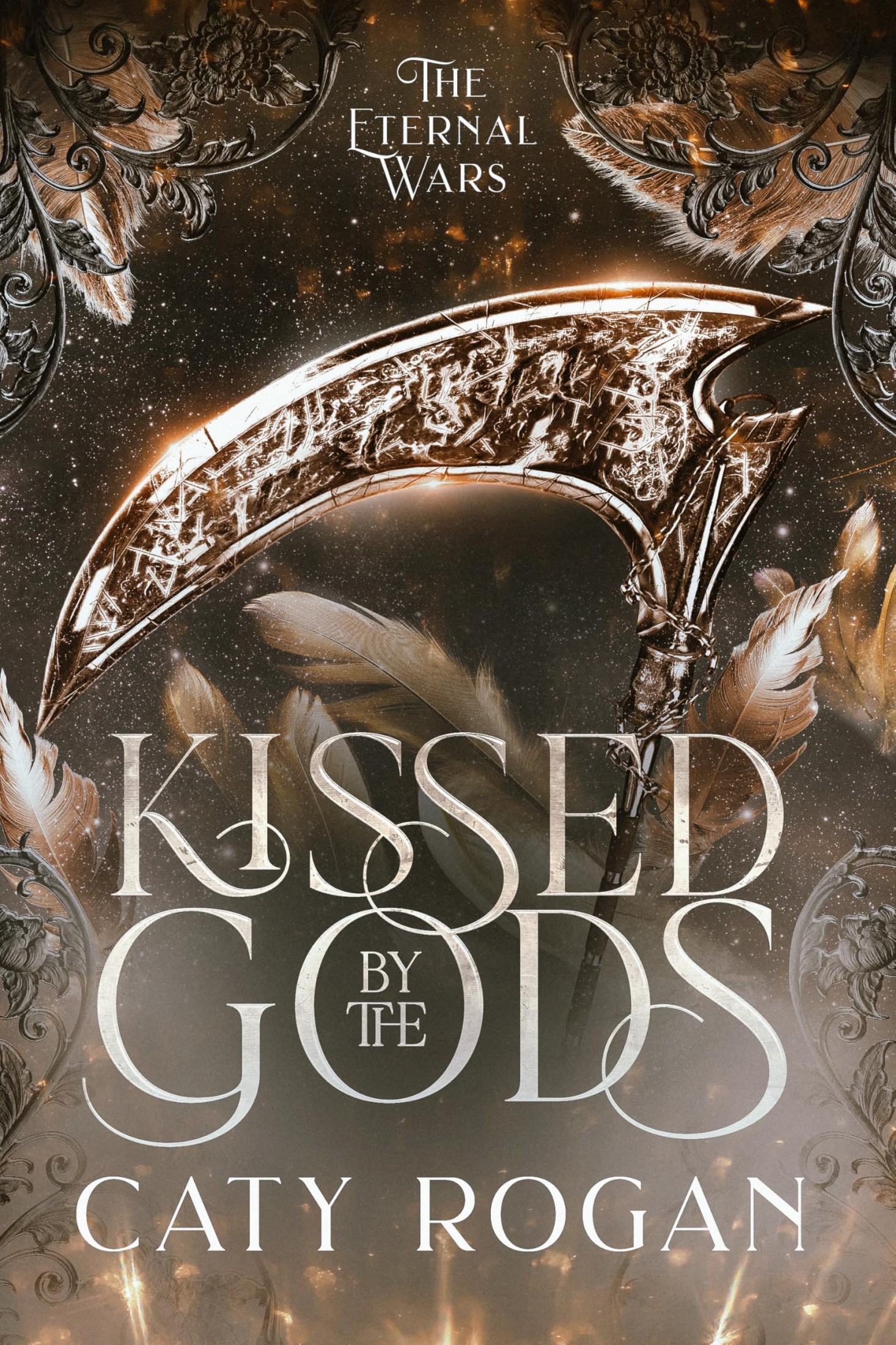 Kissed by the Gods (The Eternal Wars Romantasy Series Book 1)